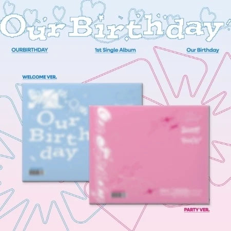 [PREORDER] OURBIRTHDAY 1st Single Album OUR BIRTHDAY [PHOTOBOOK ver]