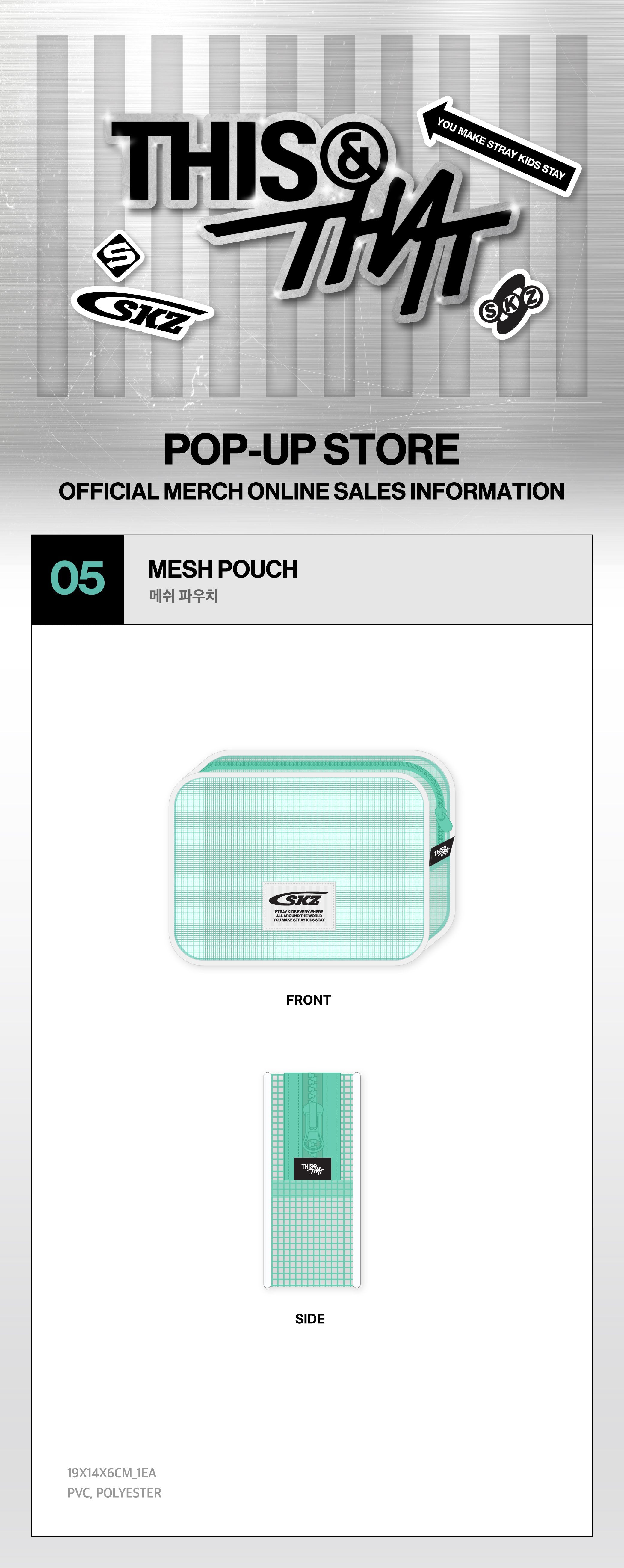 [PREORDER] Stray Kids THIS & THAT POP-UP STORE Merch MESH POUCH