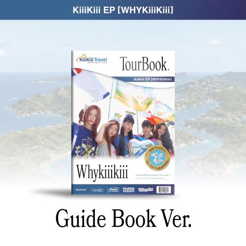 KiiiKiii EP Album WhyKiiiKiii [GUIDE BOOK ver]