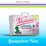 [PREORDER] KiiiKiii EP Album WhyKiiiKiii [SNAPSHOT / Limited ver]