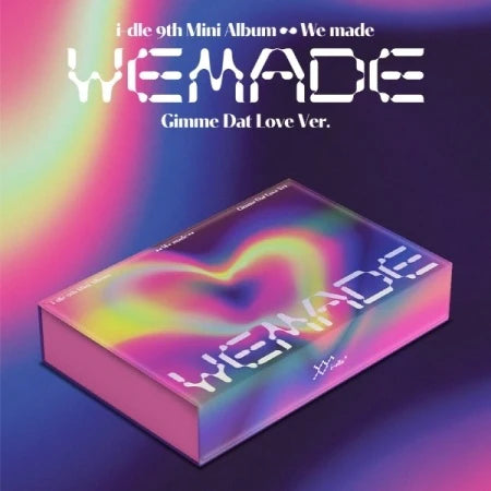 I-DLE 9th Mini Album We made [GIMME DAT LOVE ver]