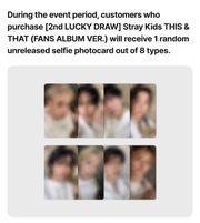 [PREORDER] Stray Kids THIS & THAT FANS SHOP 2nd Luckydraw Photocard